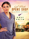 Bride Opens Shop in El Dorado, California by Keli Gwyn eBook